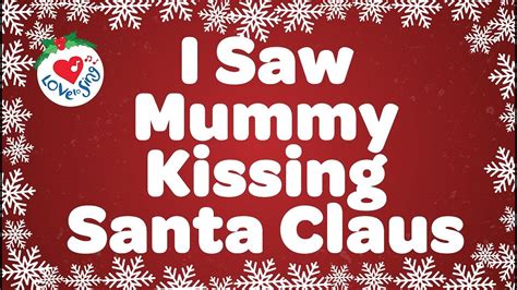 i saw mommy kissing santa claus lyrics|I Saw Mommy Kissing Santa Claus .